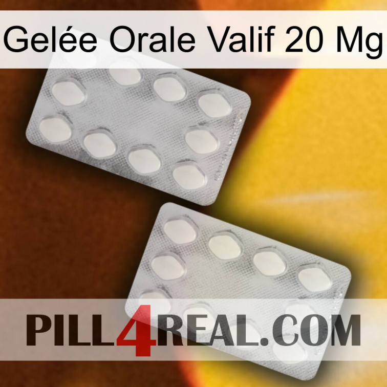 Gelée Orale Valif 20 Mg 17